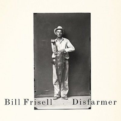 Bill Frisell - Disfarmer (CD)