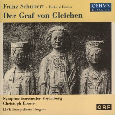 Franz Schubert - Der Graf Von Gleichen (CD)