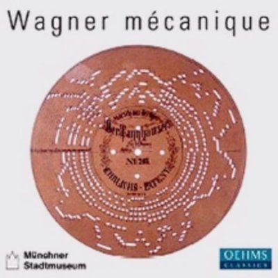 Various - Wagner Mecanique: Wagner Performed On (CD)