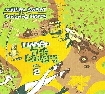 Matthew Sweet - Under The Covers: Vol 2 (CD)
