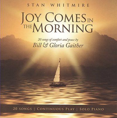 Stan Whitmire - Joy Comes In The Morning (CD)