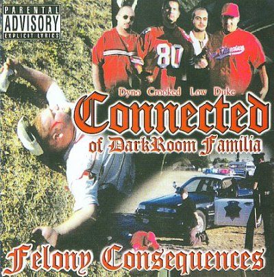 Connected - Felony Consequences (CD)