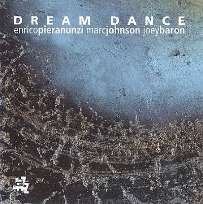 Johnson Pieranunzi - Dream Dance (CD)