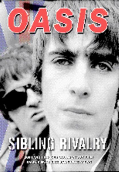 Oasis - Oasis: Sibling Rivalry (DVD)