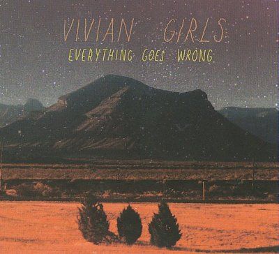 Vivian Girls - Everything Goes Wrong (CD)