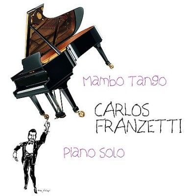 Carlos Franzetti - Mambo Tango (CD)