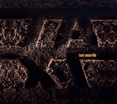 Taxi Amarillo - Taxi Amarillo (CD)