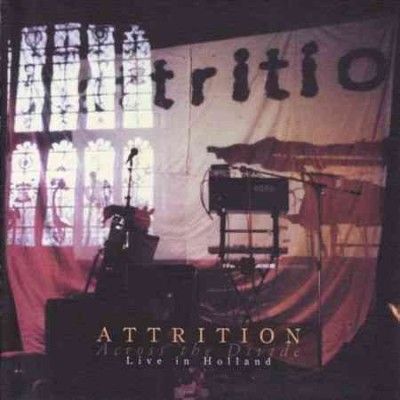 Attrition - Across The Divide: Live In Holland (CD)