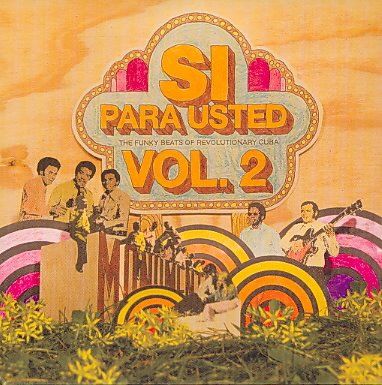 Various - Si Para Usted: Funky Beats Cuba Vol 2 (CD)