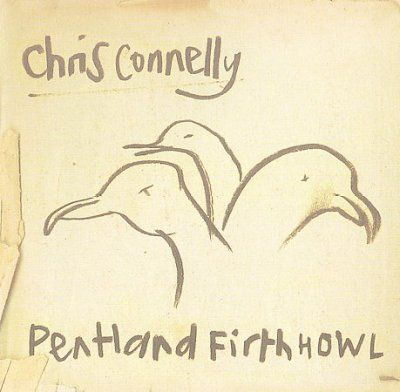 Chris Connelly - Pentland Firth Howl (CD)