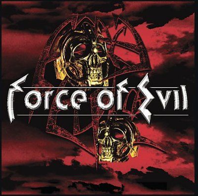 Force Of Evil - Force Of Evil (CD)