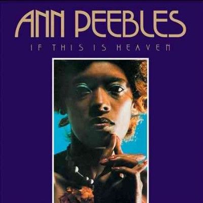 Ann Peebles - If This Is Heaven (CD)
