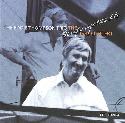 Eddie Trio Thompson - Eddie Thompson Trio: 1982 Concert (CD)