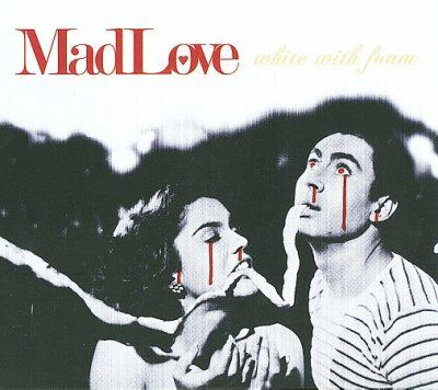 Madlove - White With Foam (CD)