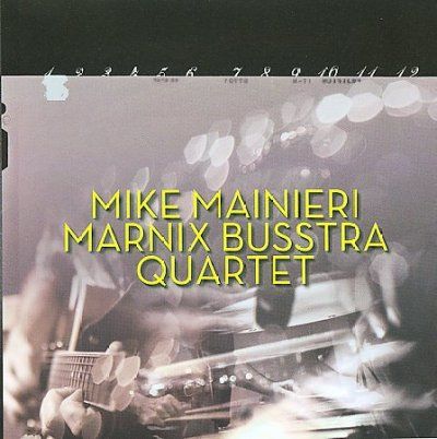 Mike Mainieri - Twelve Pieces (CD)