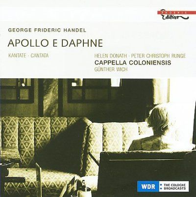 Cappella Coloniensis - Handel: Apollo E Daphne (CD)