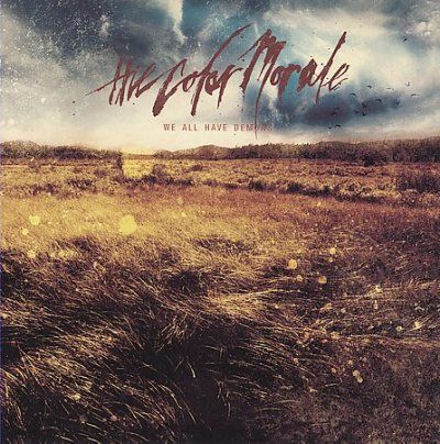 Color Morale - We All Have Demons (CD)