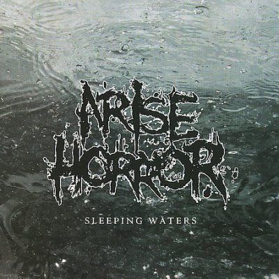 Arise Horror - Sleeping Waters (CD)