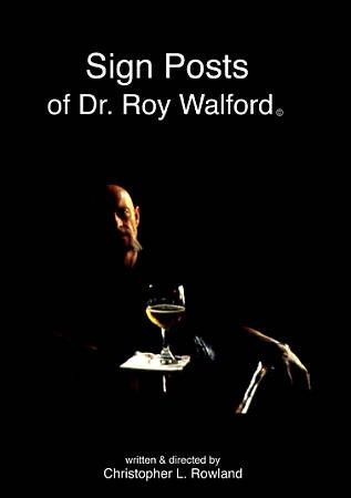 Sign Posts of Dr. Roy Walford - (Region 1 Import DVD)