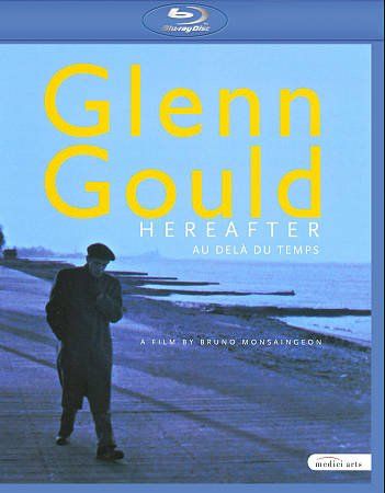 Glenn Gould - Glenn Gould: Hereafter (Blu-ray)