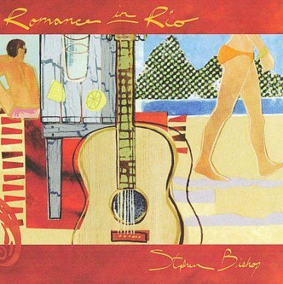 Stephen Bishop - Romance In Rio (CD)