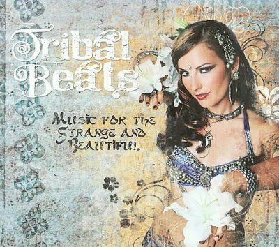 Various - Tribal Beats Music For The Strange &amp; (CD)