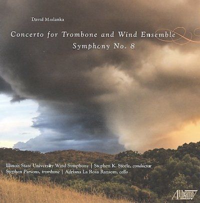 Illinois State Unive - Maslanka: Symphony No 8 (CD)
