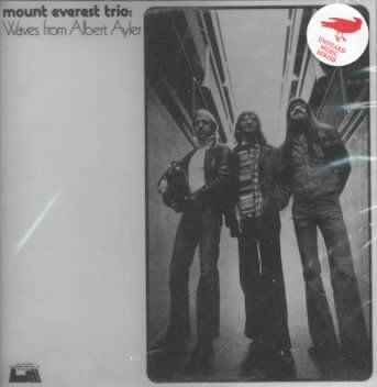 Mount Everest Trio - Waves From Albert Ayler (CD)