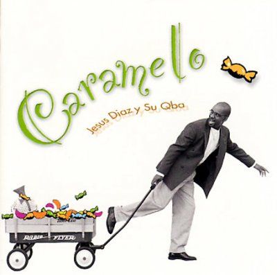 Jesus Diaz - Caramelo (CD)