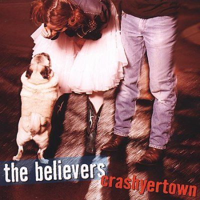 Believers - Crashyertown (CD)