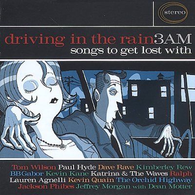 Various - Driving In The Rain 3am: Songs To Get (CD)
