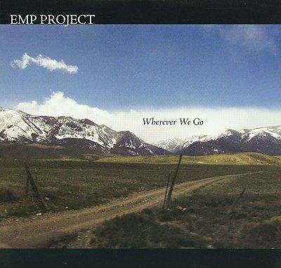 Emp Project - Wherever We Go (CD)