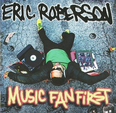Eric Roberson - Music Fan First (CD)