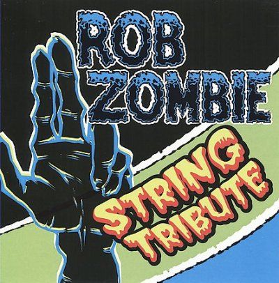 Rob Zombie:String Tribute - (Import CD)