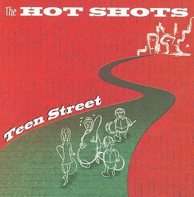 Hot Shots - Teen Street (CD)