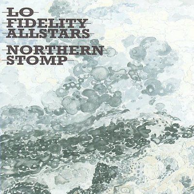Lo Fidelity Allstars - Northern Stomp (CD)
