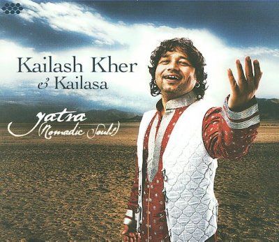 Kailash Kher - Yatra (nomadic Souls) (CD)