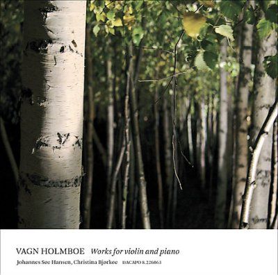 Vagn Holmboe - Holmboe: Works For Violin &amp; Piano (CD)