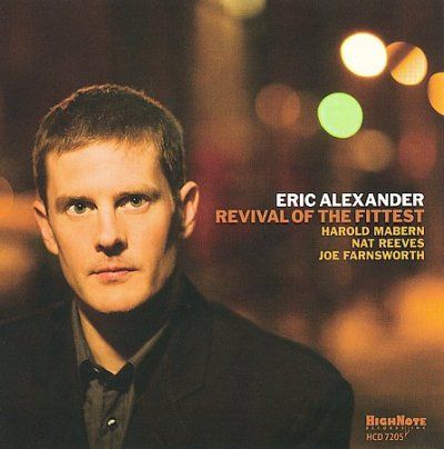 Eric Alexander - Revival Of The Fittest (CD)