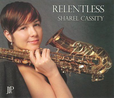 Sharel Cassity - Relentless (CD)