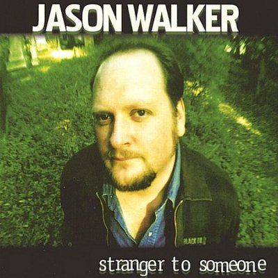 Jason Walker - Stranger To Someone (CD)