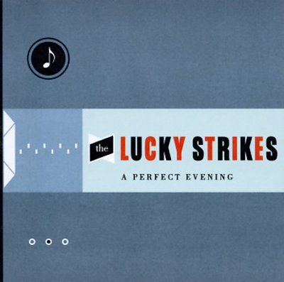 Lucky Strikes - Perfect Evening (CD)