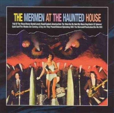Mermen - Live At The Haunted House (CD)