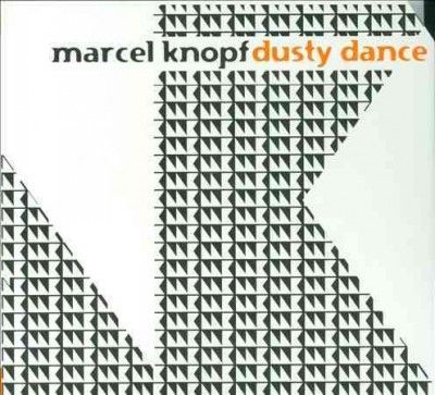 Marcel Knopf - Dusty Dance (CD)