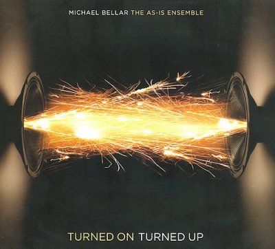 Michael Bellar - Turned Up Turned On (CD)