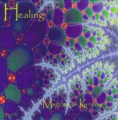 Magraw &amp; Kurnow - Healing (CD)