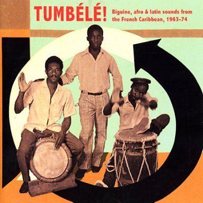 Various - Tumbele! Biguine Afro &amp; Latin Soudns (CD)