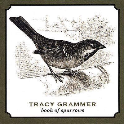 Tracy Grammer - Book Of Sparrows (CD)