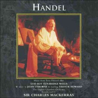 Charles S Mackerras - Handel: God Rot Tunbridge Wells (CD)
