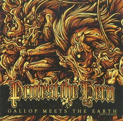 Protest The Hero - Gallop Meets The Earth (CD)